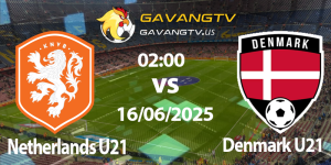 Nhận Định Netherlands U21 vs Denmark U21 02:00 | Tỷ Lệ Kèo Hấp Dẫn